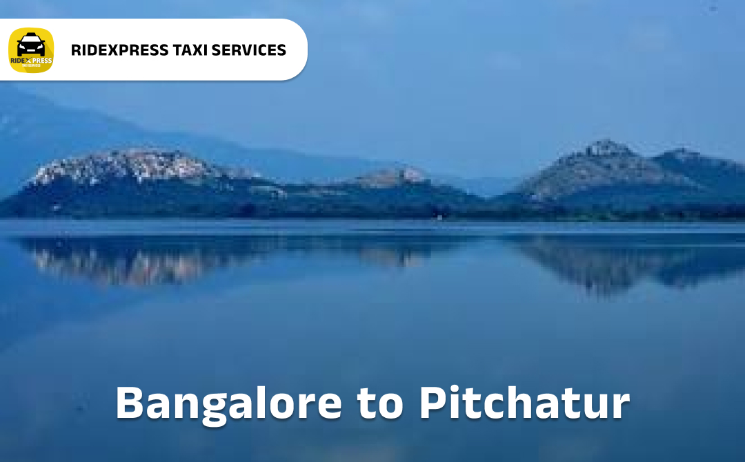 Bangalore to Pitchatur Taxi Services - Comfortable Outstation Cabs