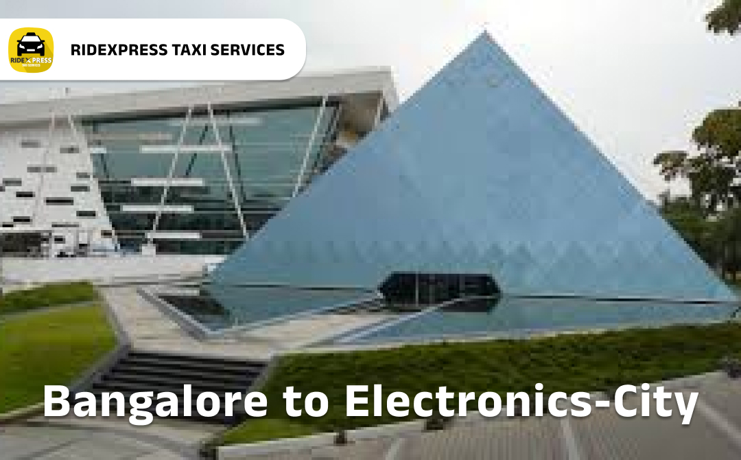 Electronics City Airport Pickup Taxi - Reliable Service