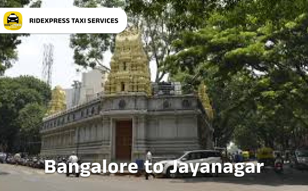 Jayanagar Airport Drop Taxi - Reliable and Comfortable