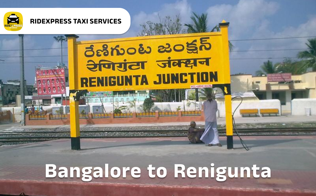 Affordable Taxi Services from Bangalore to Renigunta