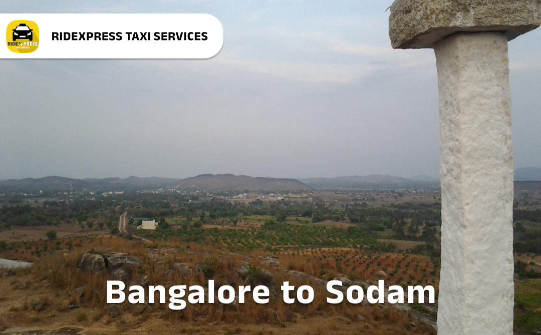 Affordable Taxi Services from Bangalore to Sodam