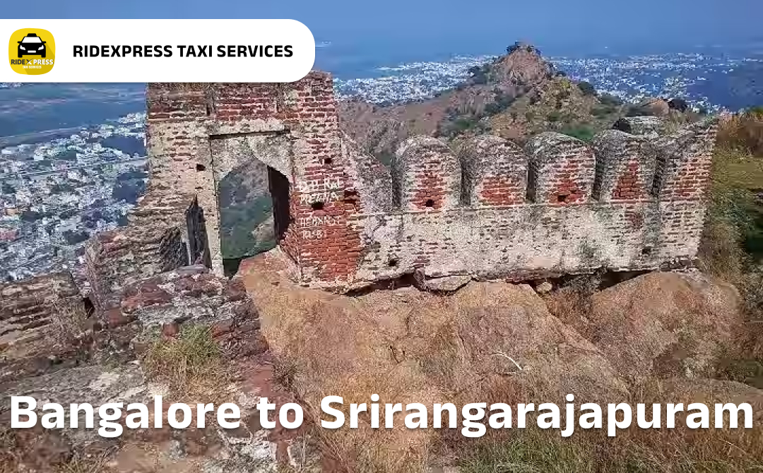 Affordable Taxi Services from Bangalore to Srirangarajapuram