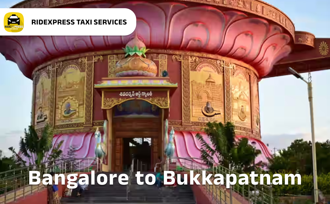 Bangalore to Bukkapatnam Taxi Services - Reliable and Comfortable Outstation Cabs