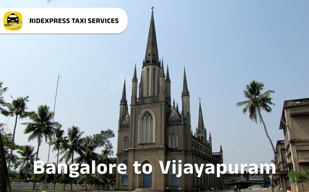 Reliable Taxi Services from Bangalore to Vijayapuram