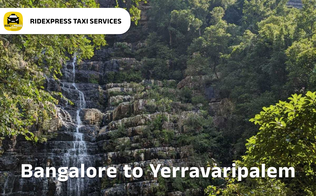 Reliable Taxi Services from Bangalore to Yerravaripalem