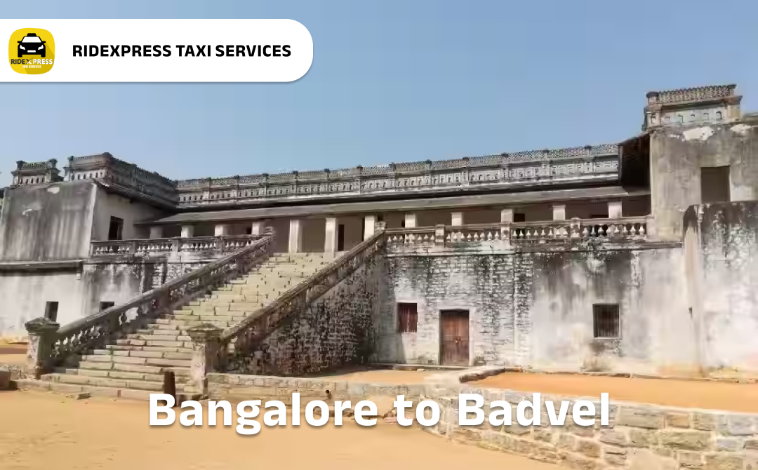 Reliable Taxi Services from Bangalore to Badvel