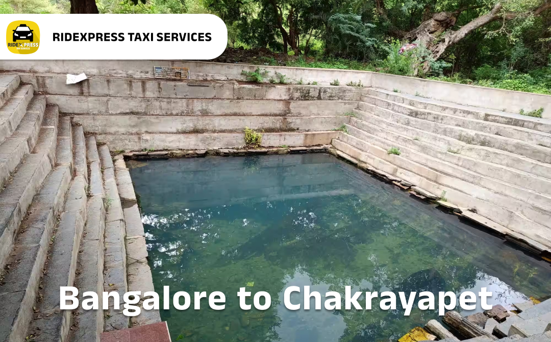 Reliable Taxi Services from Bangalore to Chakrayapet