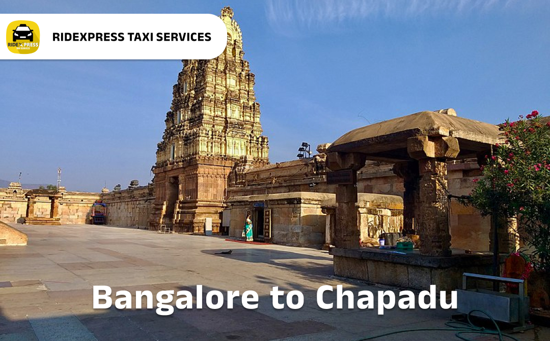 Reliable Taxi Services from Bangalore to Chapadu