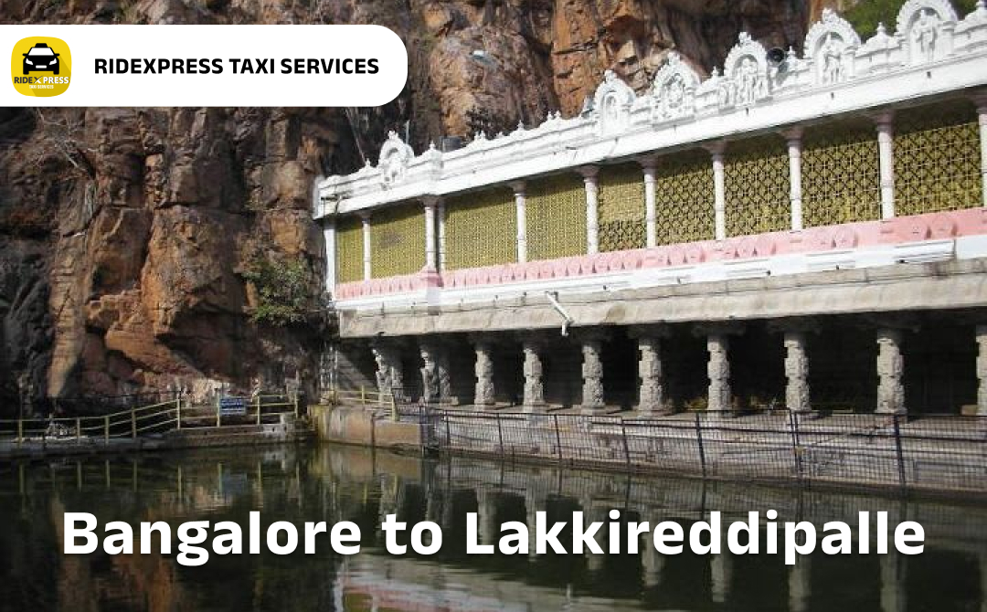 Affordable Bangalore to Lakkireddipalle Taxi Services