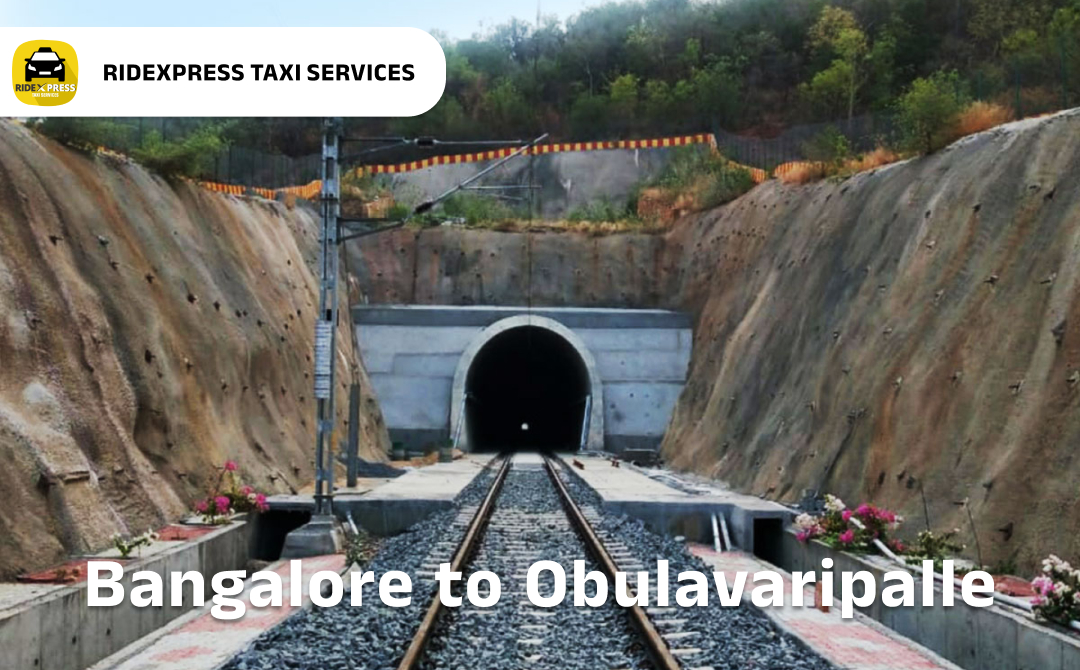 Reliable Taxi Services from Bangalore to Obulavaripalle