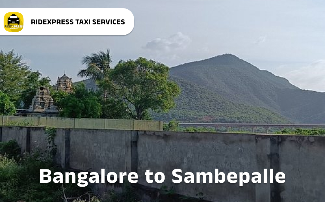 Affordable Taxi Service from Bangalore to Sambepalle