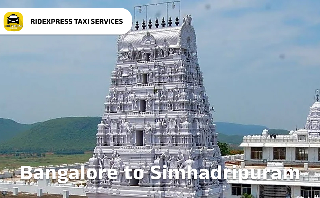 Affordable Taxi Services for Bangalore to Simhadripuram