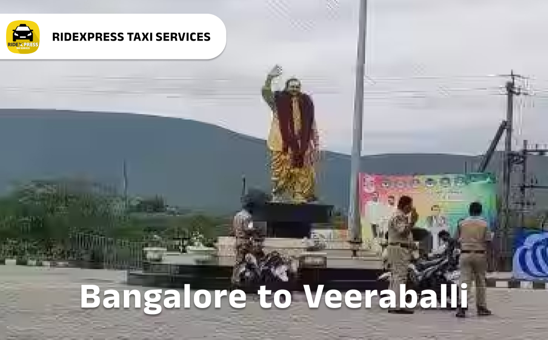 Affordable Taxi Services for Bangalore to Veeraballi