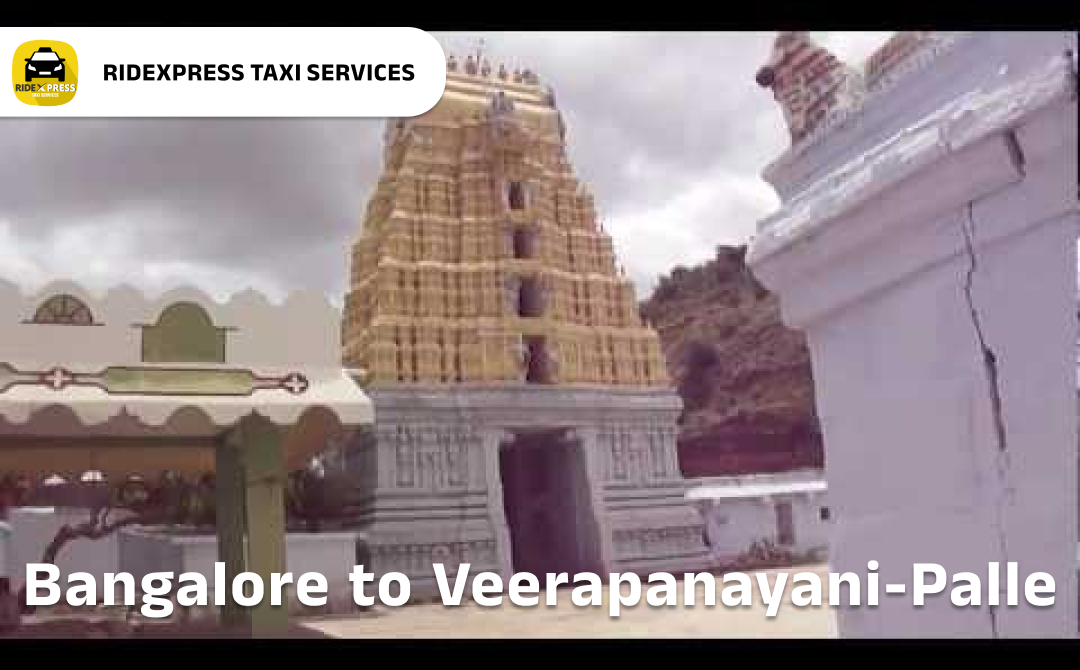 Affordable Taxi Services for Bangalore to Veerapanayani Palle