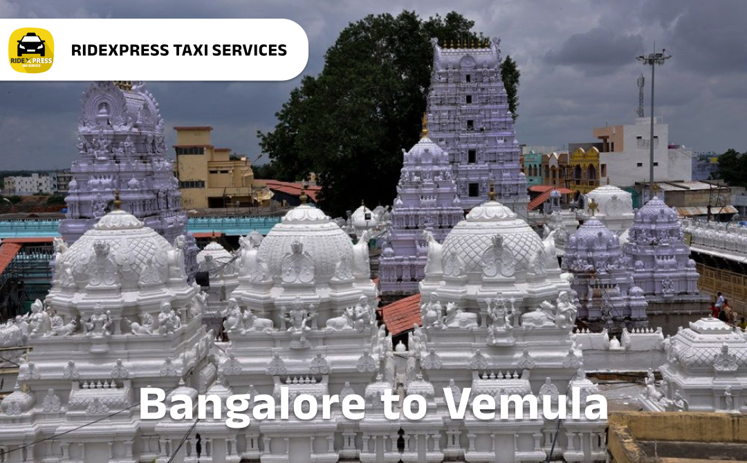 Reliable Taxi Services from Bangalore to Vemula