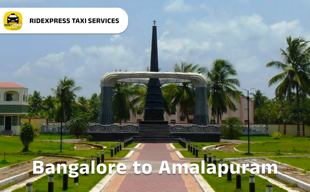 Reliable Taxi Services from Bangalore to Amalapuram