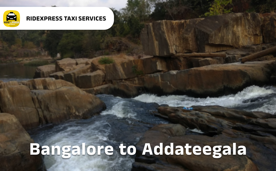 Reliable Taxi Services from Bangalore to Addateegala