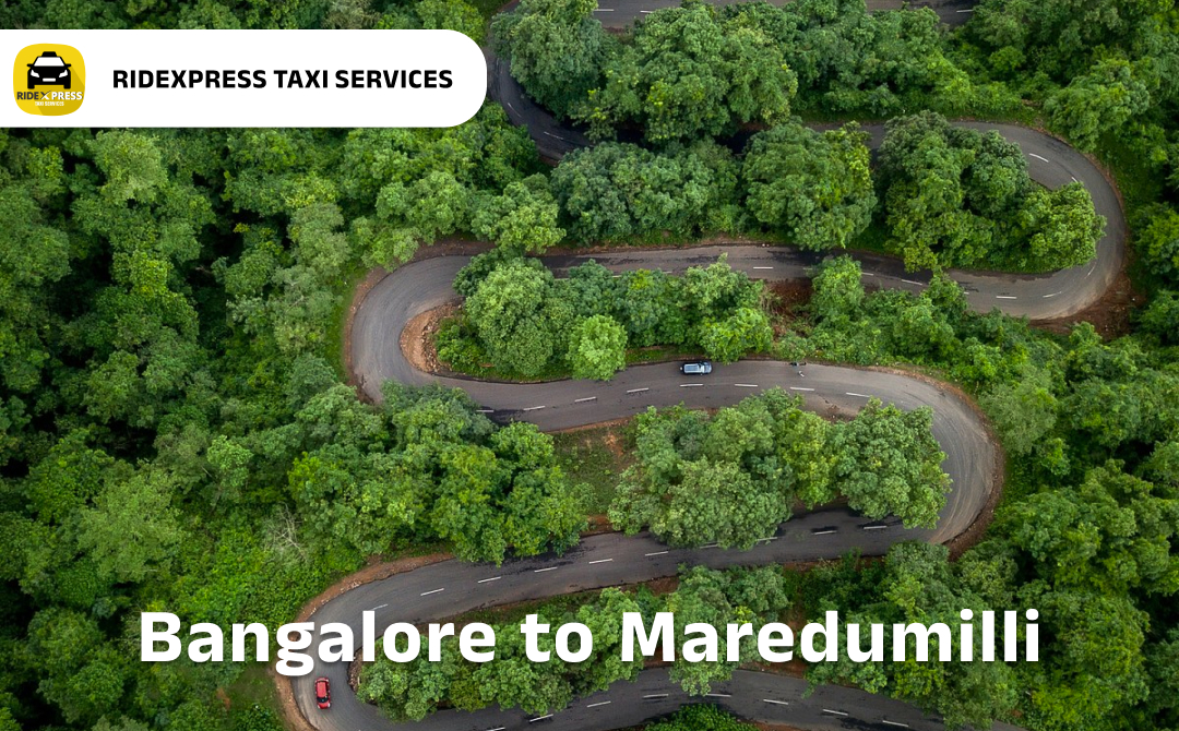 Reliable Bangalore to Maredumilli Taxi Services
