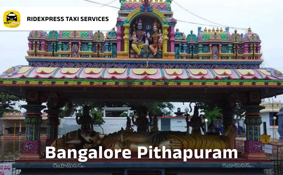 Affordable Bangalore to Pithapuram Taxi Services