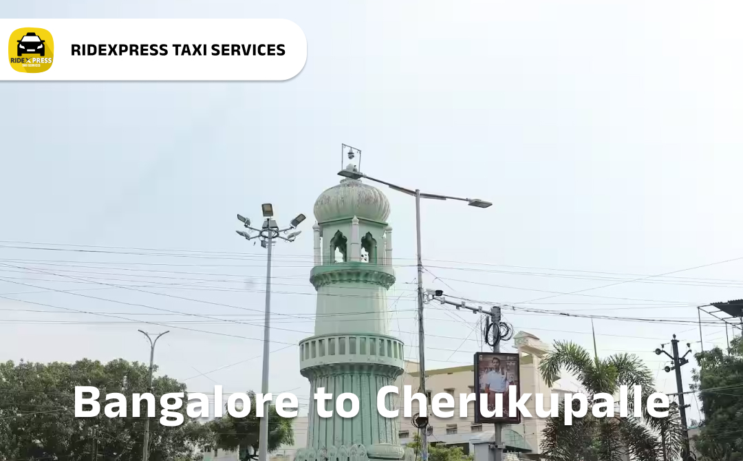 Affordable Bangalore to Cherukupalle Taxi Services