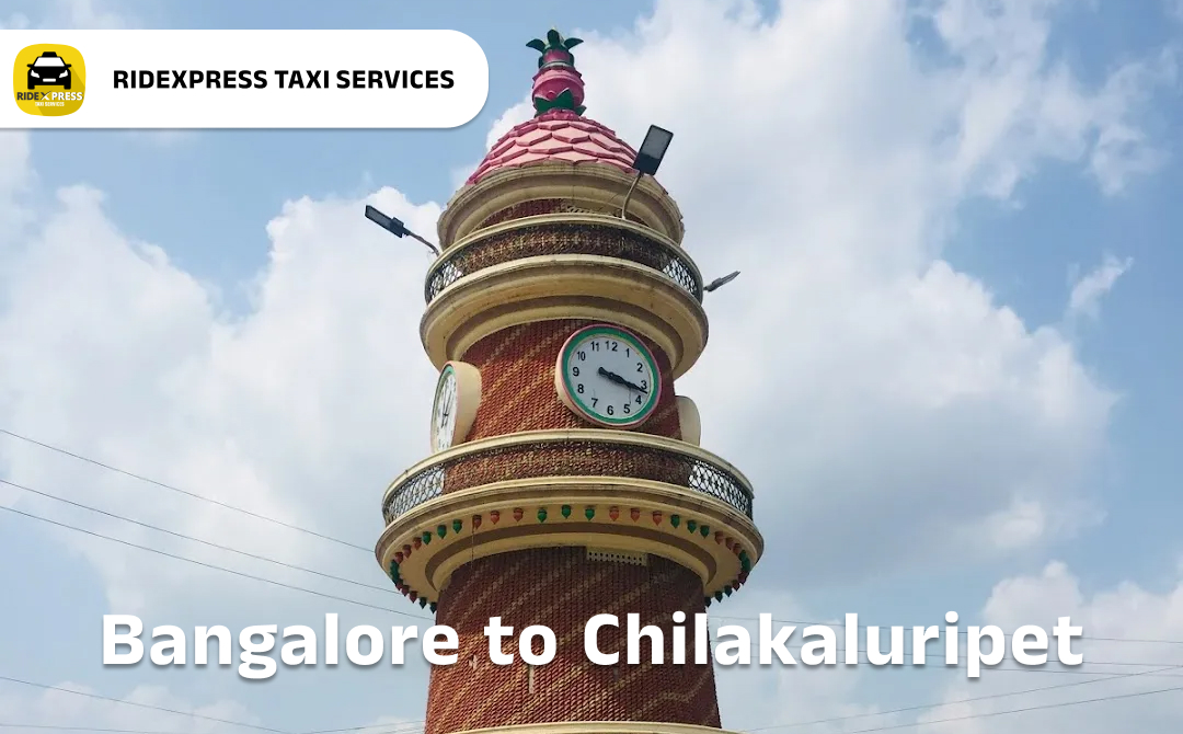 Bangalore to Chilakaluripet Taxi Services - Ridexpress