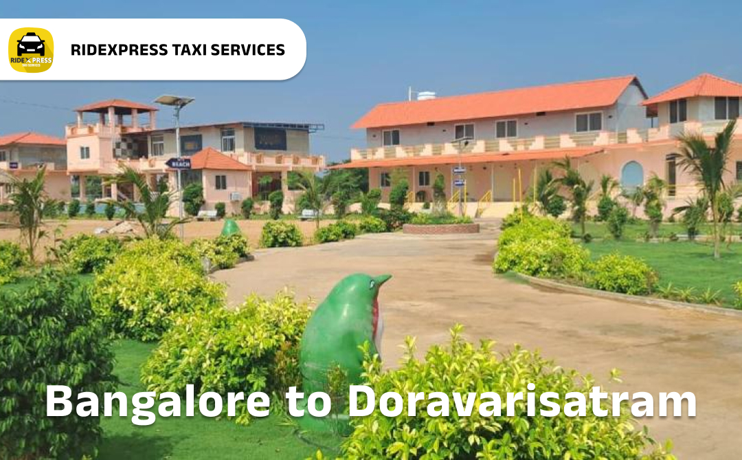Bangalore to Doravarisatram Taxi Services - Reliable Travel Options