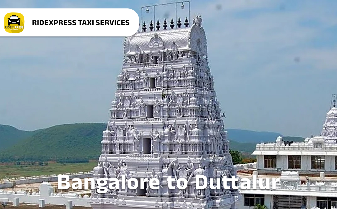 Bangalore to Duttalur Taxi Services - Travel with Comfort