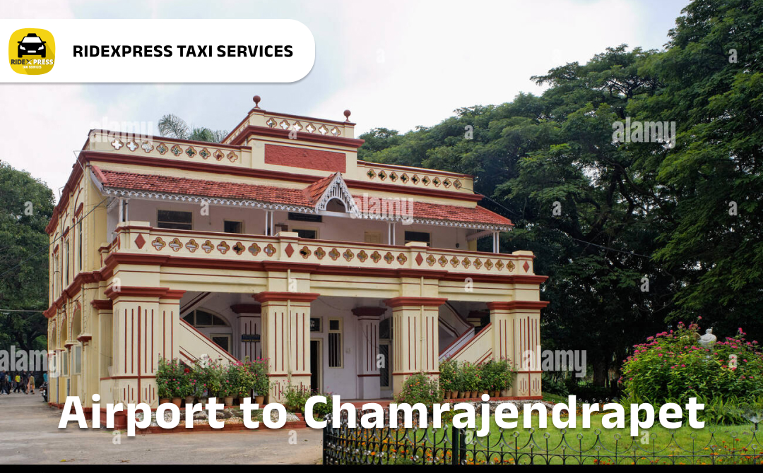 Affordable Airport Taxi in Bangalore for Chamrajpet Pickup and Drop