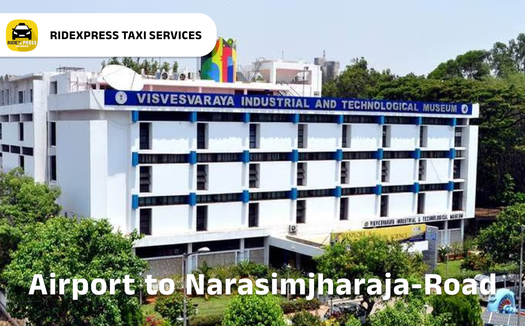 Affordable Airport Taxi in Bangalore for Narasimharaja Road Pickup and Drop