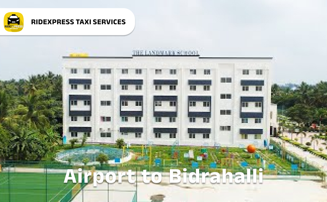 Affordable Airport Taxi in Bangalore for Bidrahalli Pickup and Drop