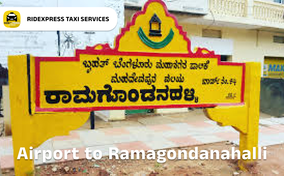 Affordable Airport Taxi in Bangalore for Ramagondanahalli Pickup and Drop