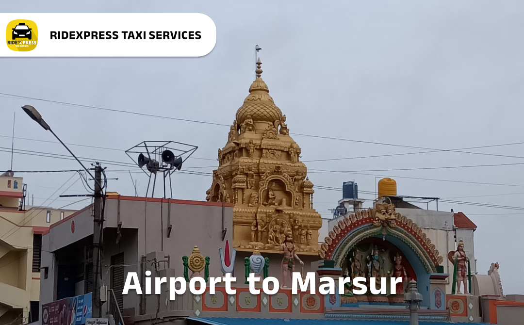 Affordable Airport Taxi in Bangalore for Marsur Pickup and Drop