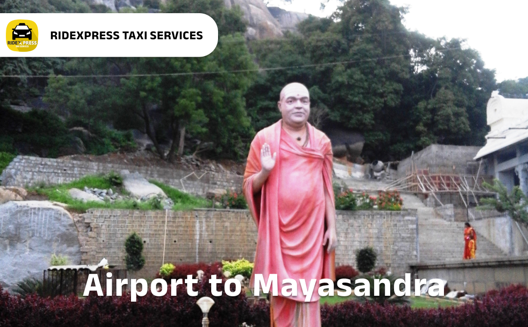 Affordable Airport Taxi in Bangalore for Mayasandra Pickup and Drop