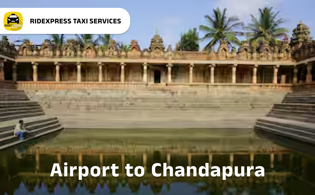 Affordable Airport Taxi in Bangalore for Chandapura Pickup and Drop
