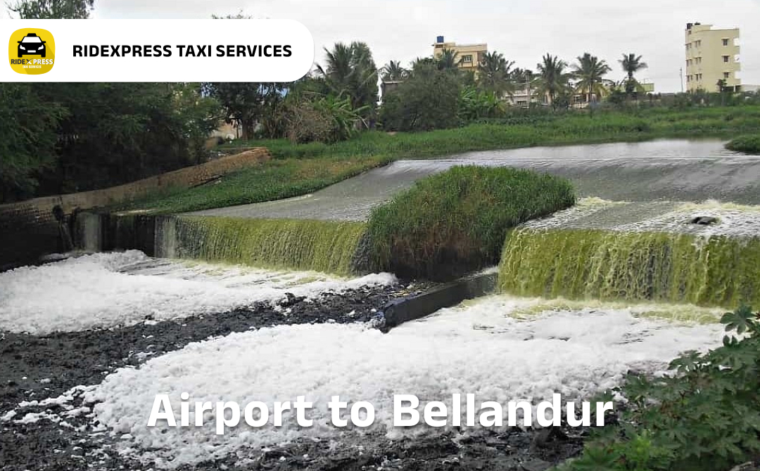Bangalore to Bellandur Airport Pickup Taxi