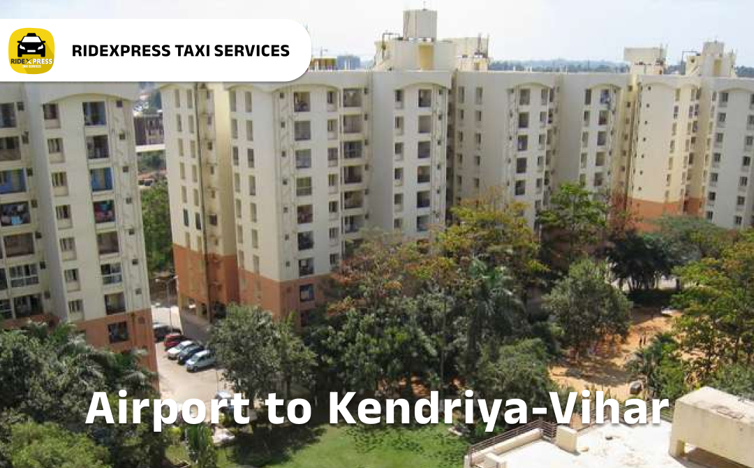 Bangalore to Kendriya Vihar Airport Pickup Taxi