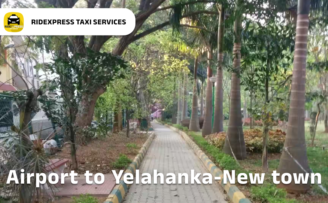 Affordable Airport Taxi in Bangalore for Yelahanka New Town Airport Pickup and Drop