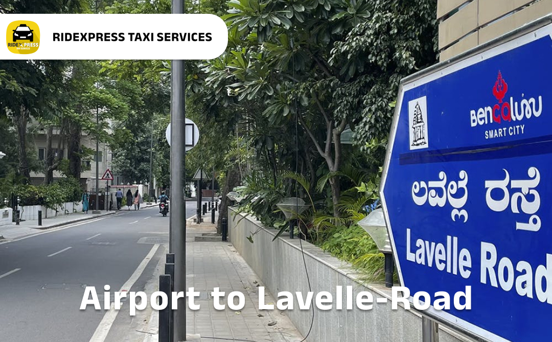 Affordable Airport Taxi in Bangalore for Lavelle Road to Bangalore Airport Pickup and Drop