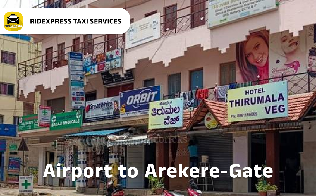 Affordable Airport Taxi in Bangalore for Arekere Gate to Bangalore Airport Pickup and Drop
