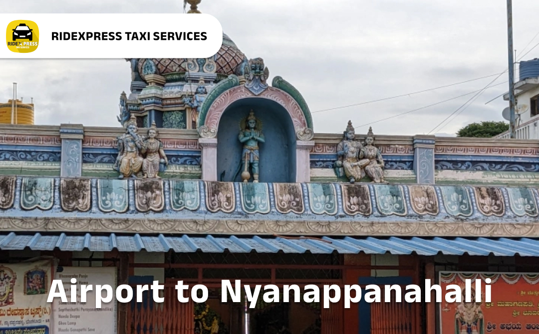 Affordable Airport Taxi in Bangalore for Nyanappanahalli to Bangalore Airport Pickup and Drop