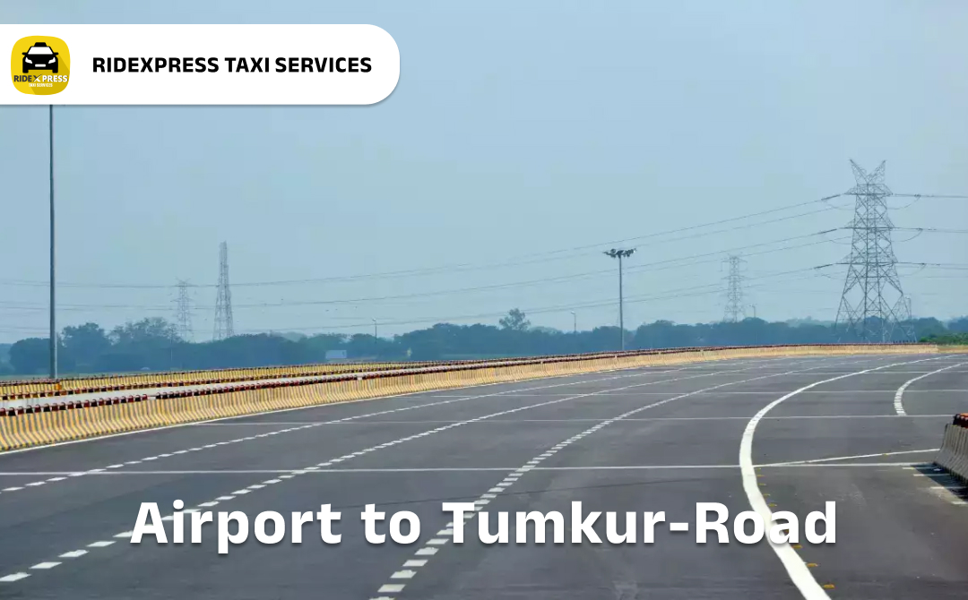 Affordable Airport Taxi in Bangalore from Tumkur Road to Bangalore Airport Pickup and Drop