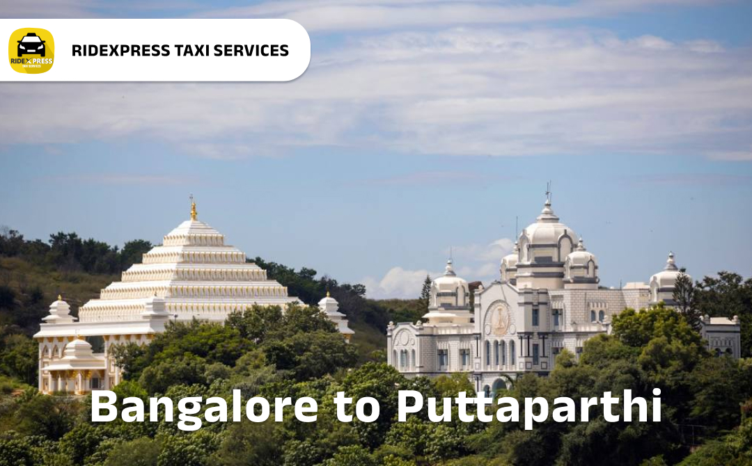 Bangalore to Puttaparthi Taxi Service - Comfortable & Reliable Outstation Cabs