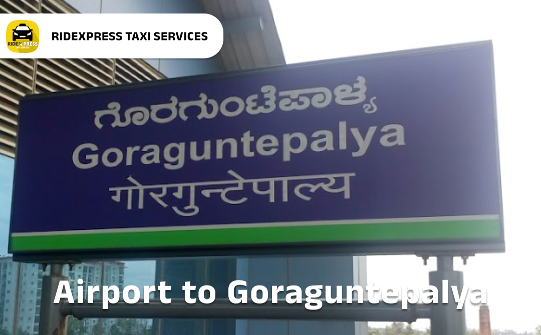 Affordable Airport Taxi in Bangalore from Goraguntepalya to Bangalore Airport Pickup and Drop
