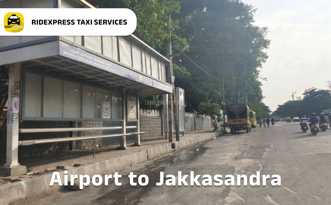 Affordable Airport Taxi in Bangalore from Jakkasandra to Bangalore Airport Pickup and Drop