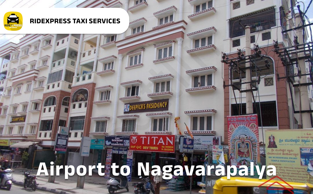 Reliable Nagavarapalya to Bangalore Airport Taxi Service - Stress-Free Travel