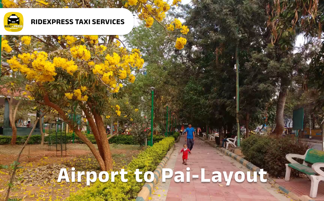 Reliable Pai Layout to Bangalore Airport Taxi Services - Comfortable and Affordable