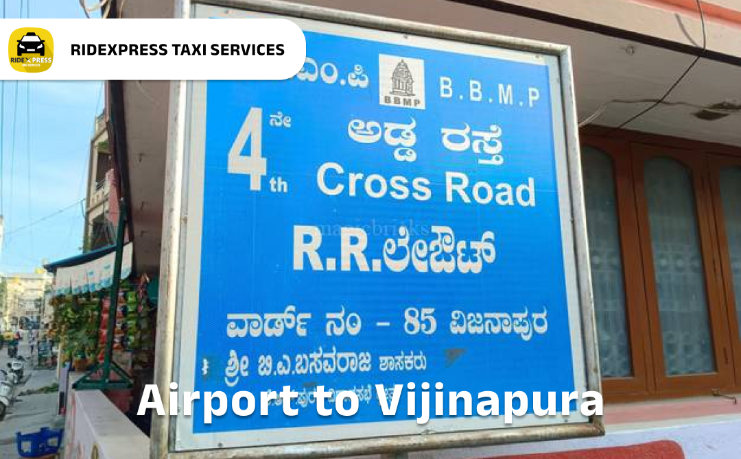 Reliable Vijinapura to Bangalore Airport Taxi Services - Fast and Affordable
