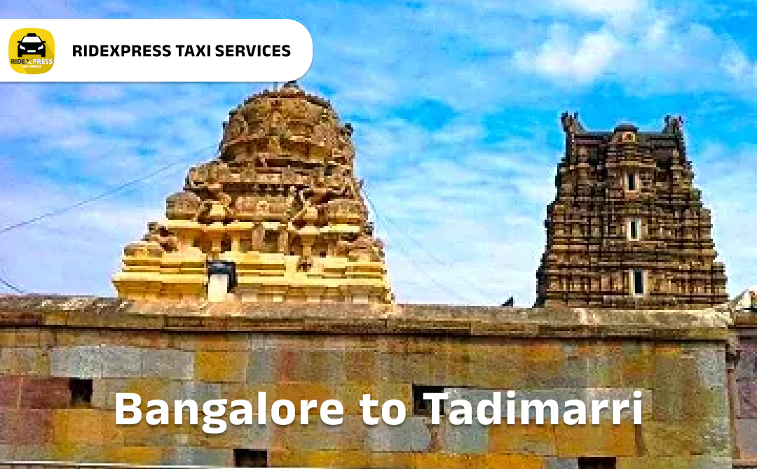 Bangalore to Tadimarri Taxi Service - Reliable and Comfortable