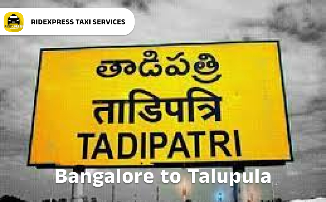 Affordable Bangalore to Tadpatri Taxi Service