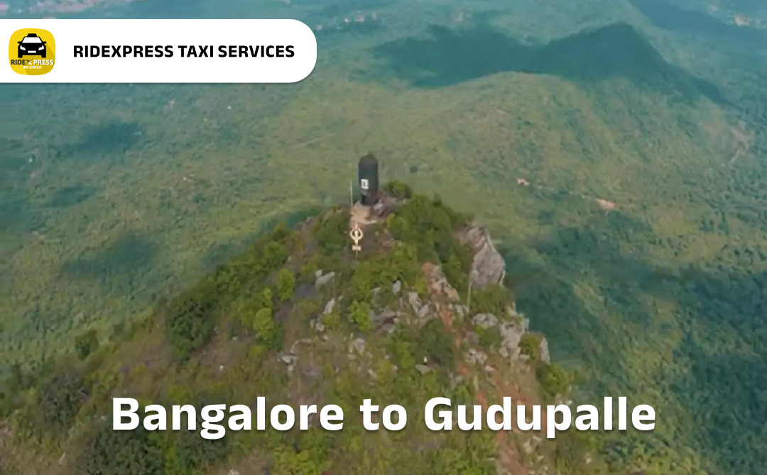 Reliable Bangalore to Gudupalle Taxi Services for Outstation Travel